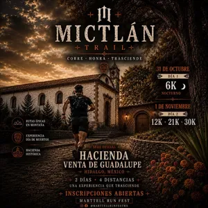 Mictlán Trail - Run Fest Día 1