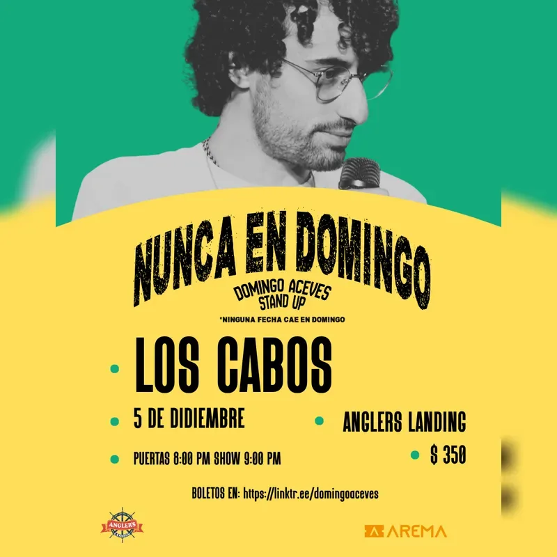 Domingo Aceves: Nunca en Domingo en Los Cabos