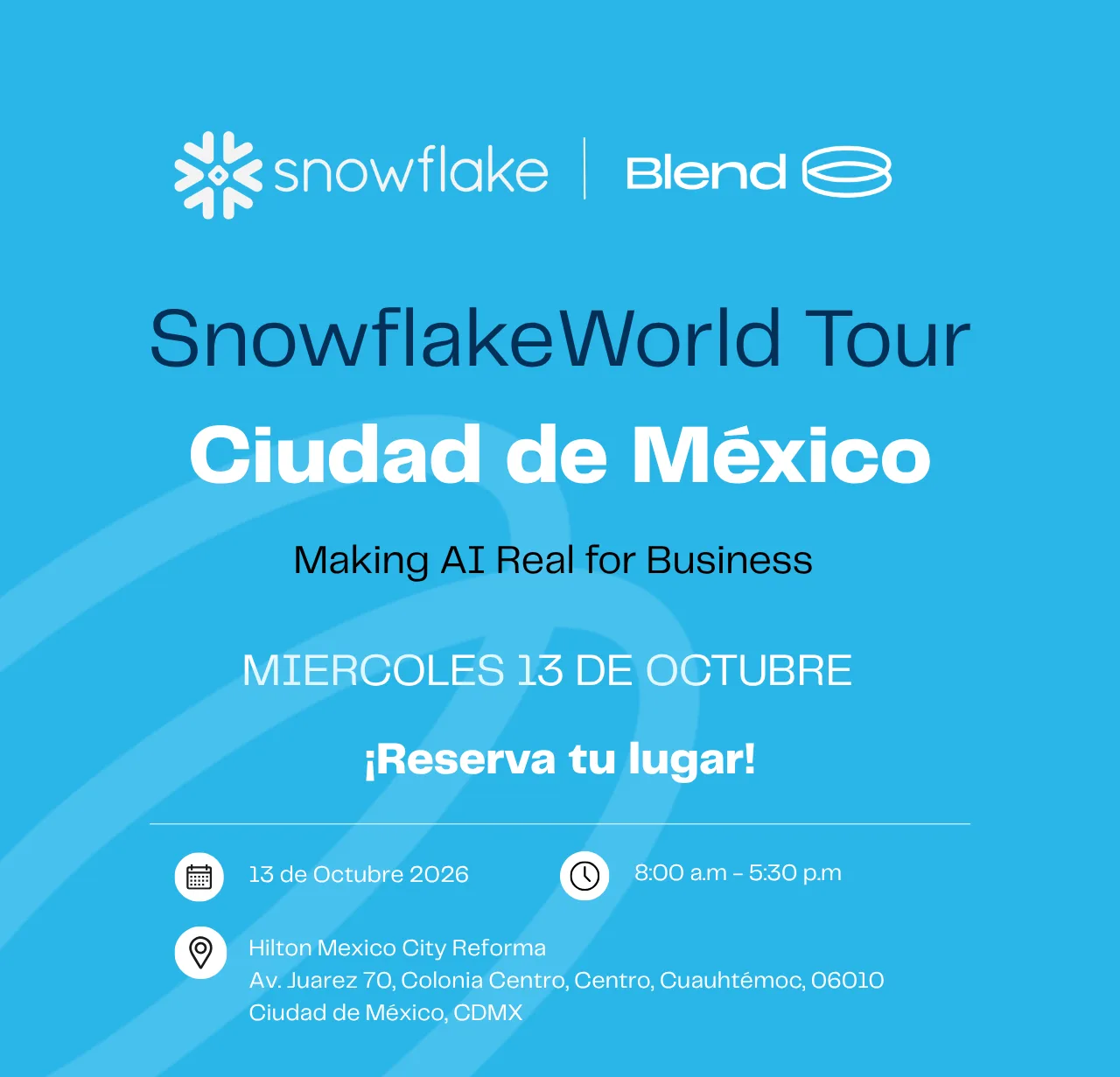 Snowflake World Tour CDMX