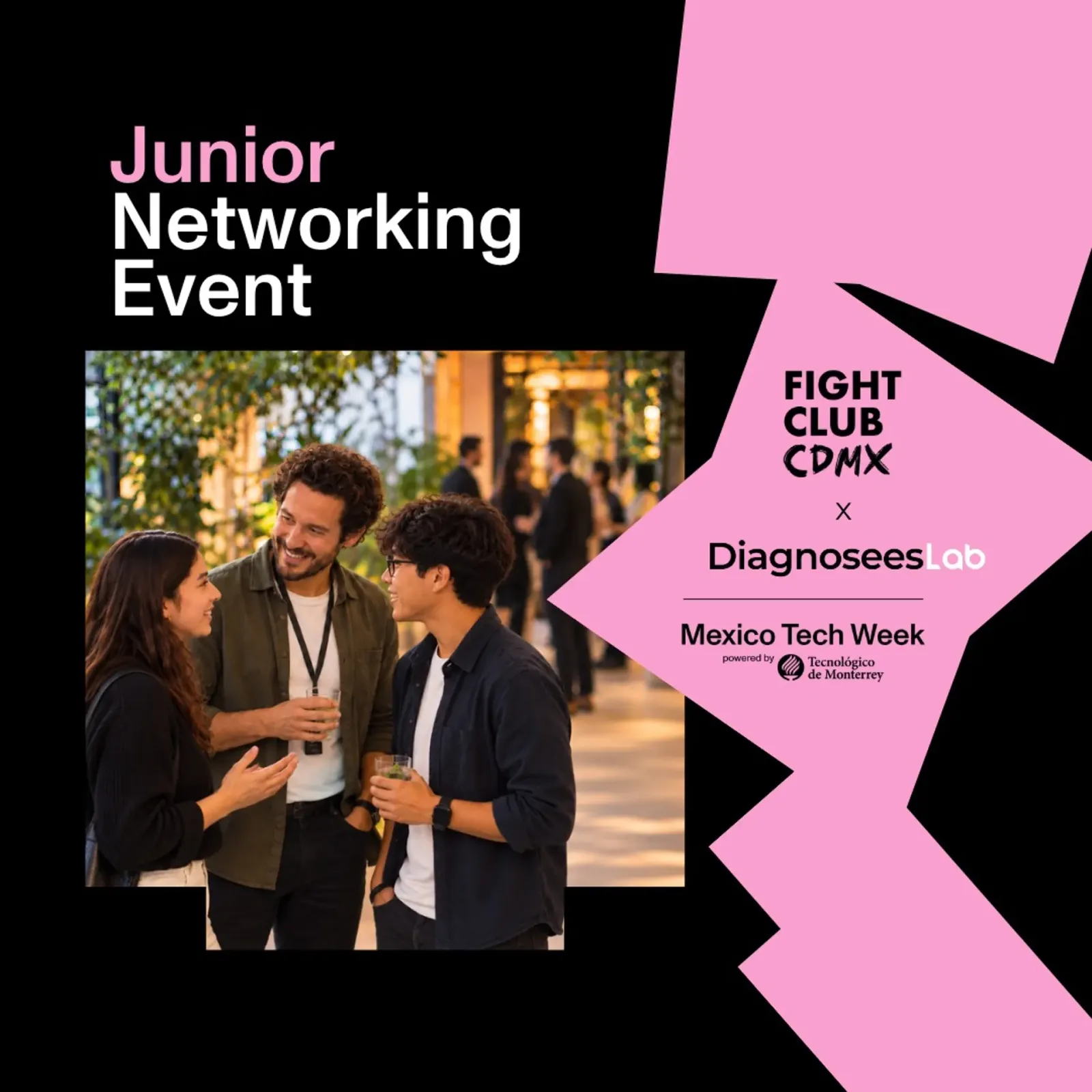 🤝 PRIMER EVENTO DE NETWORKING JUNIOR EN MEXICO