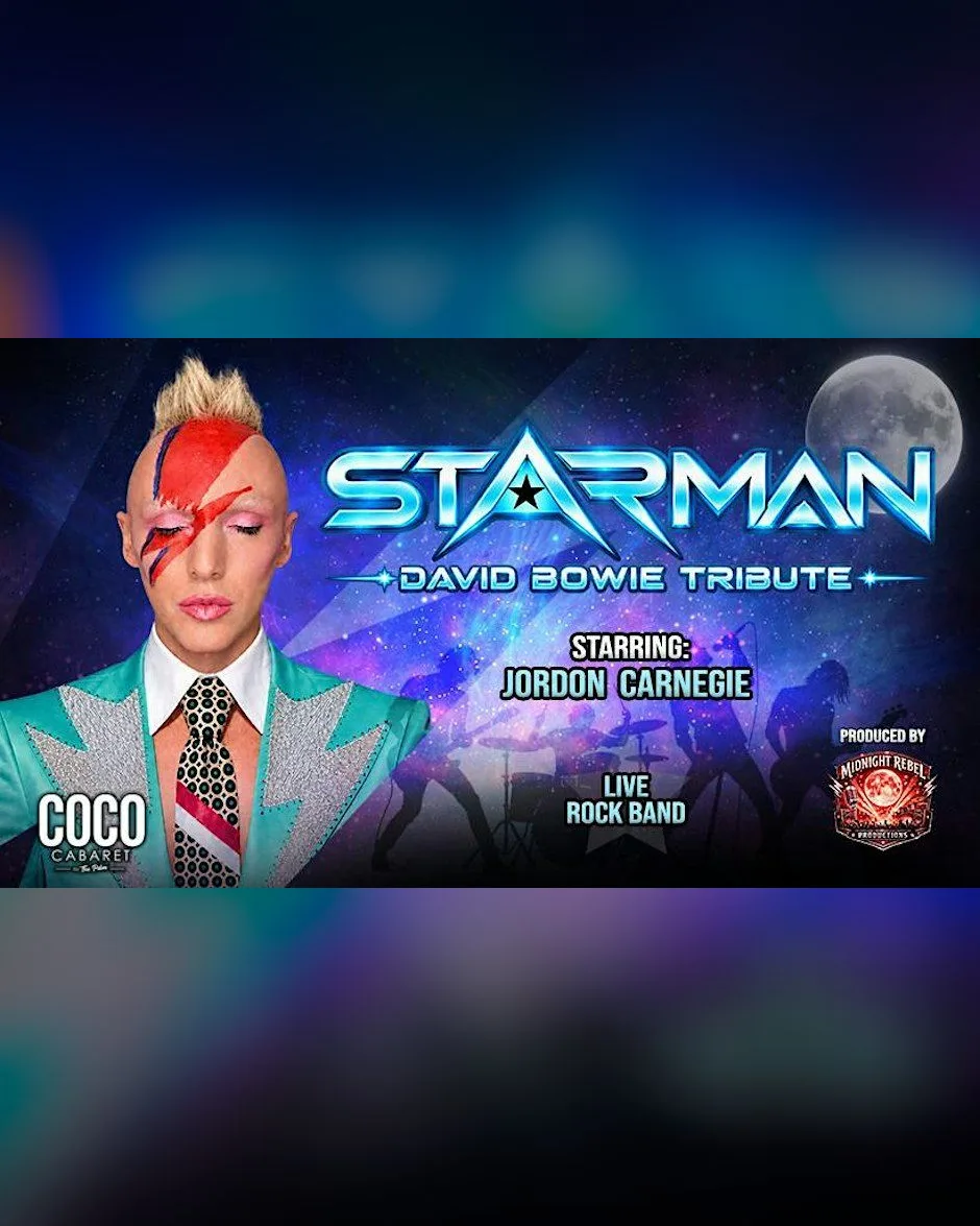 Starman: David Bowie Tribute Starring Jordon Carnegie