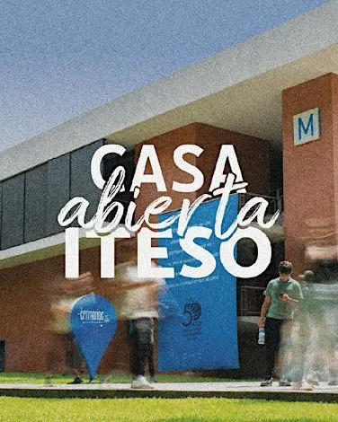 Casa Abierta ITESO 2026