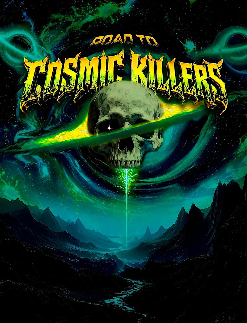 ROAD TO COSMIC KILLERS, CMDX