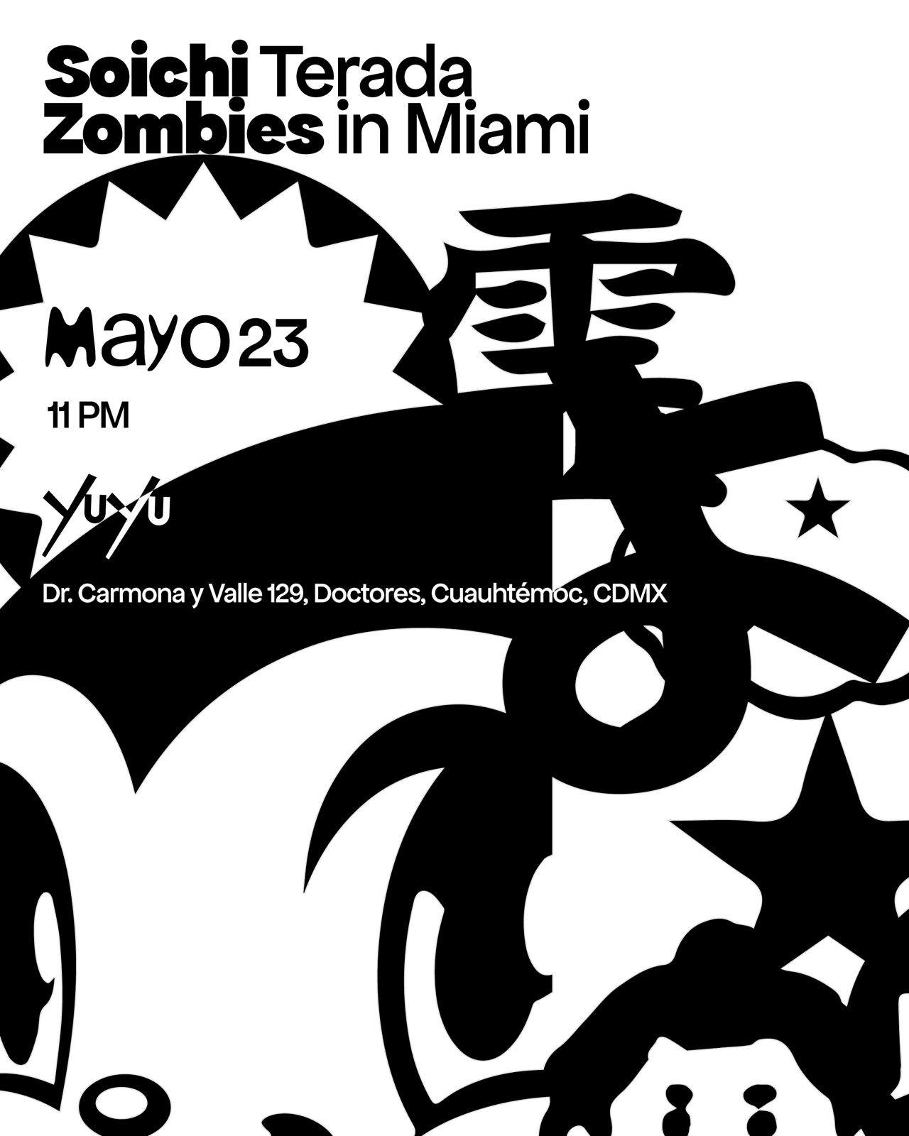 Soichi Terada + Zombies Miami